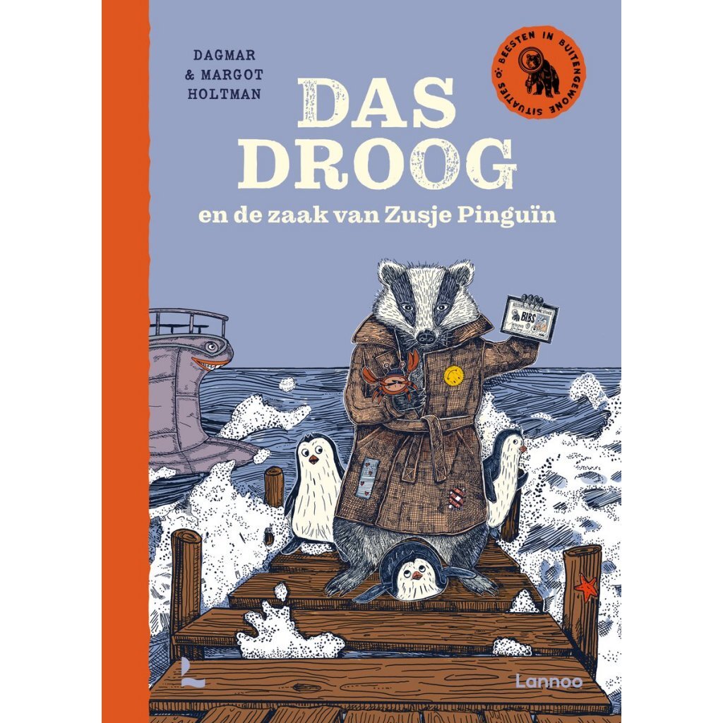 Book Badger Dry and the Case of Little Sister Penguin - A Detective Adventure