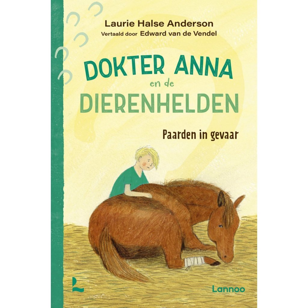 Book Doctor Anna and The Animal Heroes Horses in Danger - A Heartwarming Story